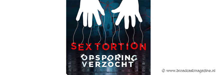 De schaduwkant van social media in nieuwe podcast Opsporing Verzocht