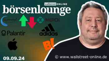 wO Börsenlounge : Palantir | Apple | Adidas & Summit Therapeutics sticht Merck & Co aus