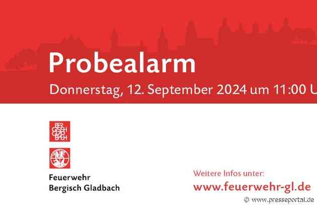 FW-GL: Bundesweiter Warntag am Donnerstag, 12. September 2024 Gemeinsame Aktion von Bund, Ländern und Kommunen