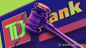 TD Bank May Owe You $150 for Sharing False Info and Hurting Your Credit