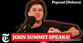 Popcast: A Word With John Summit