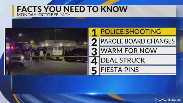 KRQE Newsfeed: Shooting investigation, Parole board changes, warm for now, Union deal reached, Balloon Fiesta pins