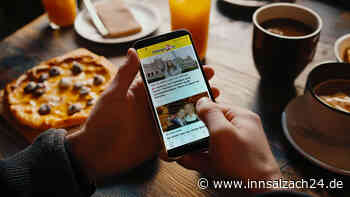 Die neue innsalzach24-App: Alle wichtigen Nachrichten und Funktionen auf einen Blick!