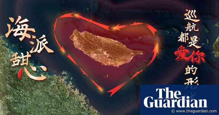 From China with love: coastguard’s ‘creepy’ message to Taiwan during military drills