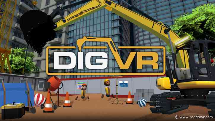 ‘Dig VR’ Delays Quest Launch in Fear of Being Steamrolled by ‘Batman: Arkham Shadow’