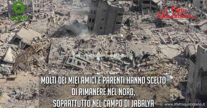 Voci di Gaza – “Nel campo di Jabalya gli abitanti sono sotto assedio e non possono scappare. Non ci sono media ma bisogna raccontare”