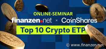 Online-Seminar: So partizipieren Sie am Kryptomarkt mit dem finanzen.net Top 10 Crypto-ETP