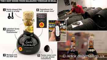 Is the balsamic vinegar in your kitchen cupboard FAKE? Nearly all varieties sold in British supermarkets are bulked out with cheap alternatives - here's how to tell if yours is the real deal