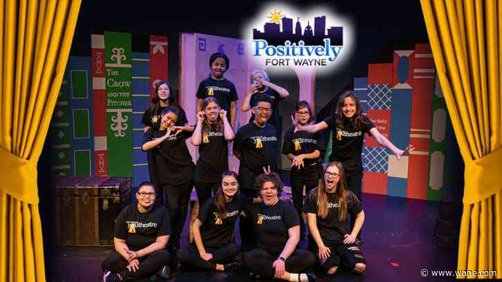 Fort Wayne Youtheatre brings positivity to local students' lives