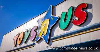 Toys R Us set to return to Cambridge six years after store closed - but not as you remember it