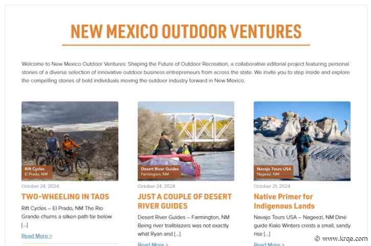New series highlights the businesses shaping outdoor recreation in New Mexico