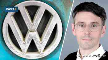 Die Schocktherapie bei VW ist richtig – denn sonst droht der endgültige Absturz