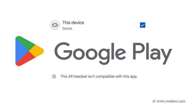 Google Prepares Support for XR Headsets on Play Store, Marking The Next Chapter in XR Competition