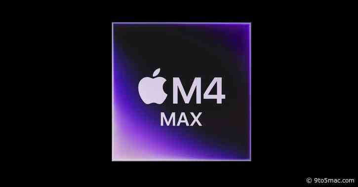 M4 Max chip has 16-core CPU, 40-core GPU and 35% increase in memory bandwidth