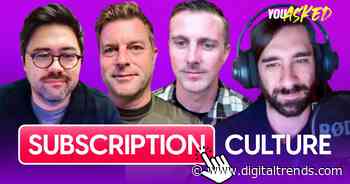 You Asked: The Editor’s Cut — Is subscription culture out of control?