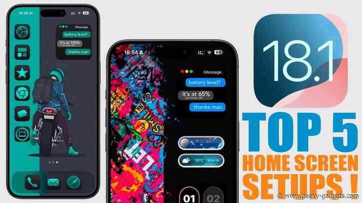 Get the Most Out of iOS 18.1: 5 Awesome Home Screen Setups
