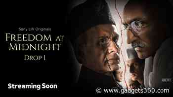Freedom at Midnight OTT Release Date: Story About India’s Independence to be Available on SonyLIV