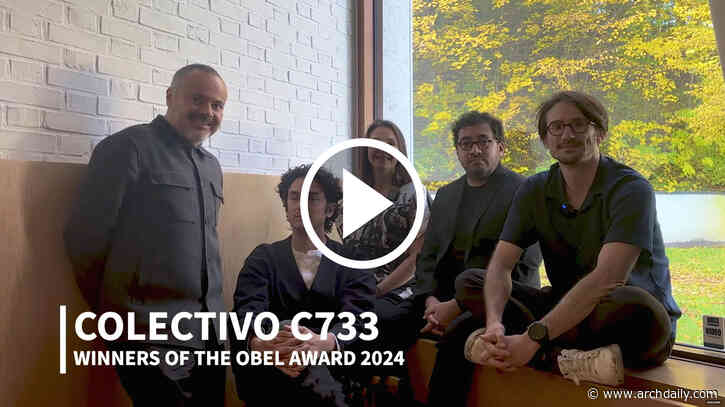 “Architecture is a Work of Generosity:” In Dialogue with Colectivo C733, Winners of Obel Award 2024
