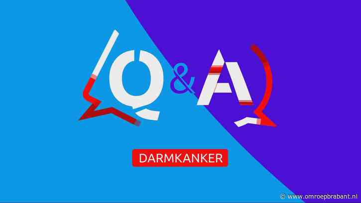 Steeds vaker darmkanker bij jongeren, stel je vragen in Q&A Omroep Brabant