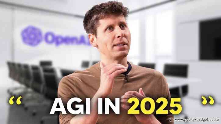 Sam Altman’s Shocking AGI Prediction: Are We Ready for 2025?