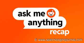 AMA Recap: Reddit Leadership On Leveraging The Platform For Business Success via @sejournal, @brentcsutoras