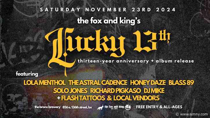 The Fox & King to celebrate 13 years of making Bronx music with huge celebration