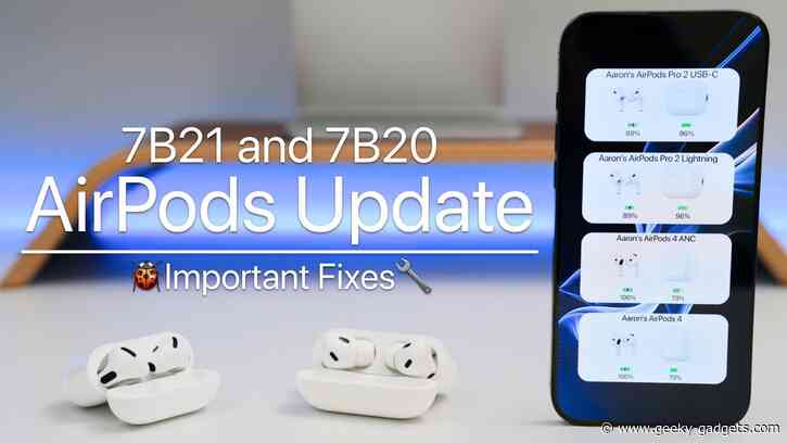 Apple AirPods Update 7B21 & 7B20: New Features