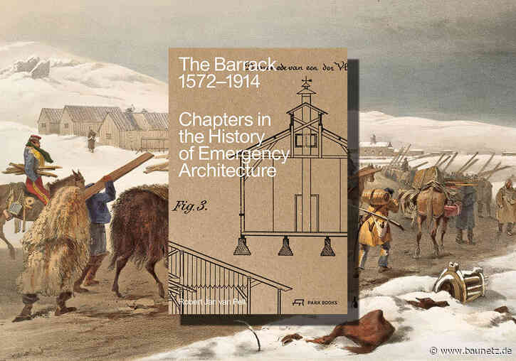 Buchtipp: Ursprünge einer Typologie
 - The Barrack 1572–1914