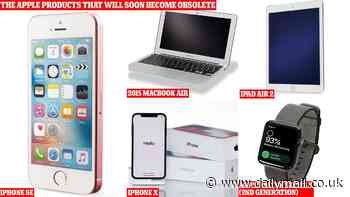 Revealed: The popular Apple products that will soon become OBSOLETE - leaving users without any support if something goes wrong