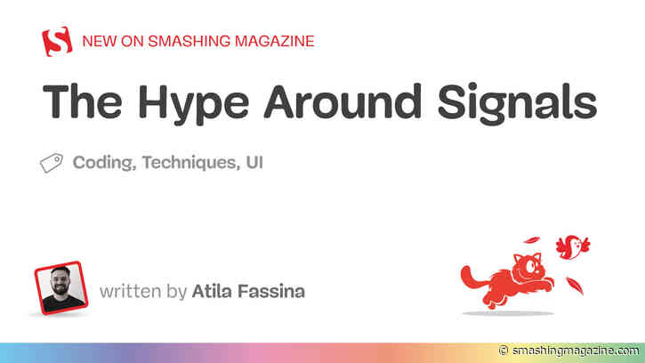The Hype Around Signals