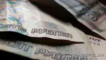 Kursverfall: Russischer Rubel wertet immer mehr ab – „Umfeld der Unsicherheit“