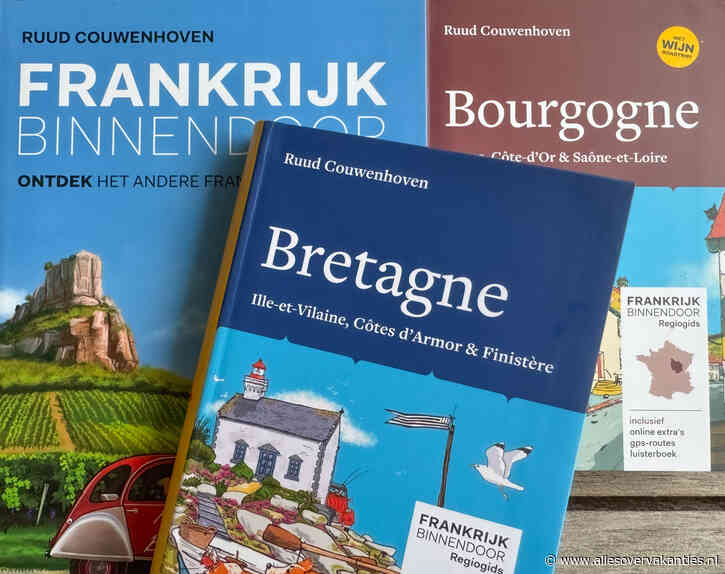 Regiogids Bretagne nieuwste succes in ‘Frankrijk Binnendoor’-reeks