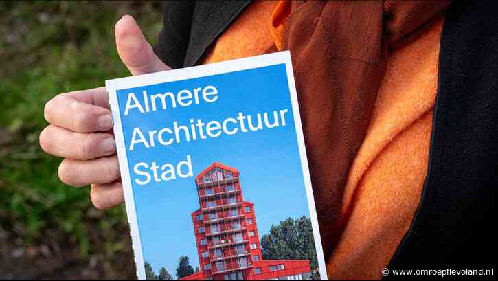 Almere - Almeerse architectuurgids brengt ode aan 'zandbak voor kleuterarchitecten'
