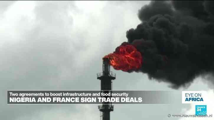 Nigeria en Frankrijk ondertekenen infrastructuur- en financieringsovereenkomst