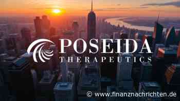 Poseida Therapeutics Aktie: Tolle Perspektiven für Anleger!