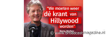 “We moeten weer dé krant van Hillywood worden”