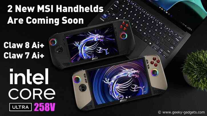 New MSI Claw 8 Ai and Claw 7 Ai Gaming Handhelds Unveiled