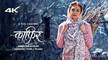 Kaafir Starring Dia Mirza and Mohit Raina Streaming Now on ZEE5