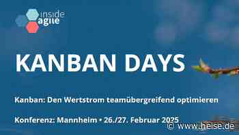 heise-Angebot: Kanban Days: Keynotes zu Customer Experience bei Ford und effektiver Führung