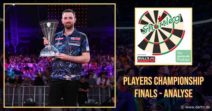 Shortleg - Players Championship Finals 2024 Analyse