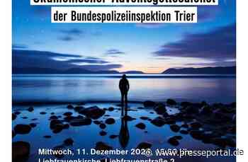 BPOL-TR: Ökumenischer Adventsgottesdienst der Bundespolizei Trier