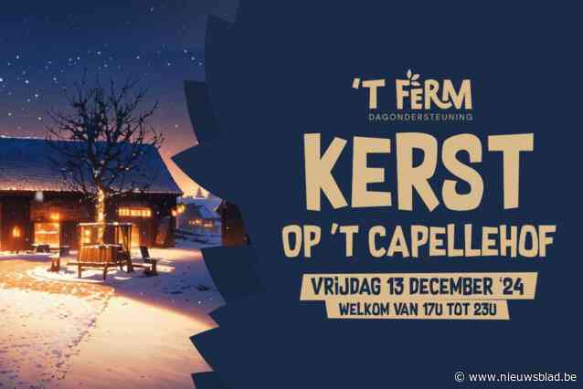 ’t Ferm slaat handen in elkaar met verenigingen voor de organisatie van Kerst op ’t Capellehof