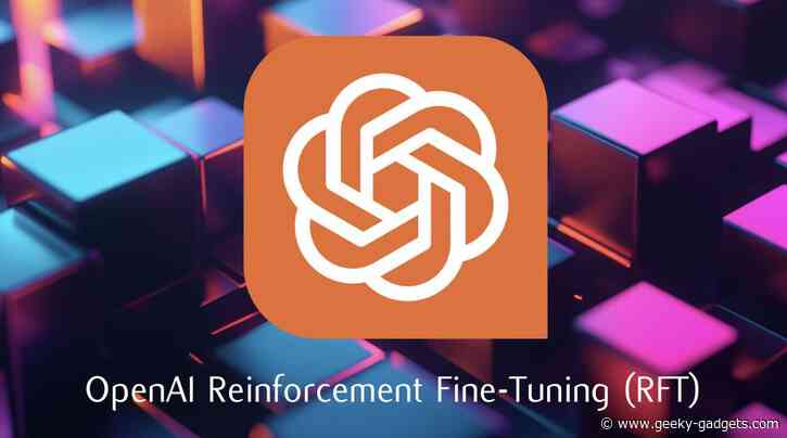 OpenAI Introduces Reinforcement Fine-Tuning (RFT) for Easy AI Customization