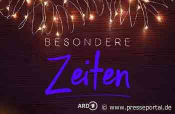 "Besondere Zeiten": zwischen Melancholie und Neubeginn