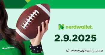 NerdWallet Makes Its Super Bowl Debut, Digging Further into Live Sports
