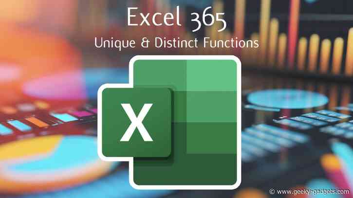 Mastering Excel 365: Unique vs Distinct Functions Explained