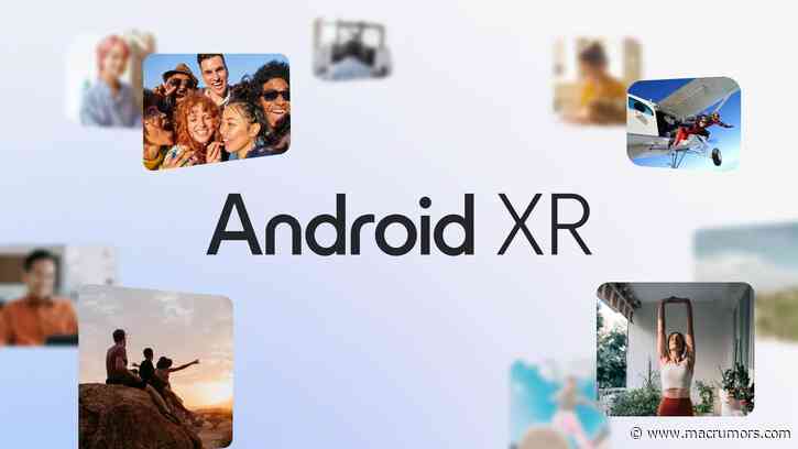 Google Debuts Android XR Operating System for Mixed Reality Headsets and Smart Glasses