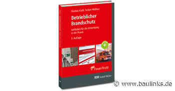 Fachbuch „Betrieblicher Brandschutz” in 3. Auflage erschienen