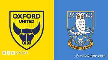 Pick of the stats - Oxford United v Sheffield Wednesday