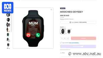 Moochies smartwatch claims to keep kids safe but parents say it's a rip-off